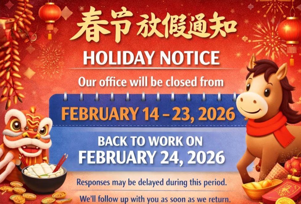 2026 Chinese Lunar New Year Holiday Notice